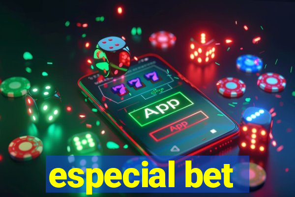 especial bet